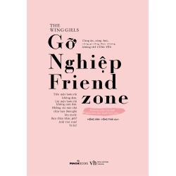 Gỡ Nghiệp Friend Zone - The Wing Girls