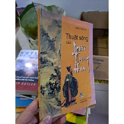 Thuật sống của người trung hoa Đông A Sáng mới 80% 2008 HCM0308 KỸ NĂNG