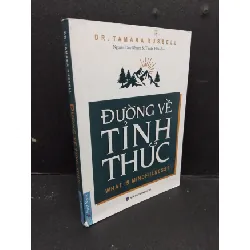 [Phiên Chợ Sách Cũ] Đường Về Tỉnh Thức - Dr. Tamara Russell 0901