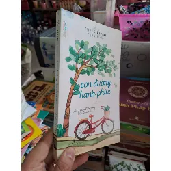 Con đường hạnh phúc - Thích Chân Tính - 2019 mới 80% ố - TÂM LINH - TÔN GIÁO - THIỀN - HCM0111