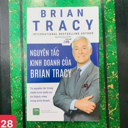 Sách - Nguyên Tắc Kinh Doanh Của Brian Tracy- SỐ 28