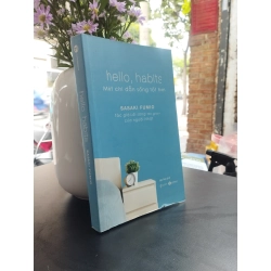 Hello, habits: Một chỉ dẫn sống tốt hơn - Sasaki Fumio 352483