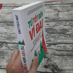 Từ Tốt đến Vĩ Đại. Good to Great. Jim Collins. In lần thứ 34 735292