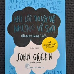 Khi lỗi thuộc về những vì sao - John Green 