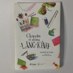 Chuyện của những lăng kính - Nguyễn Lê Sang 