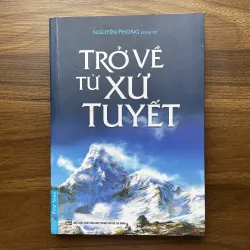 Trở về từ xứ tuyết - Nguyên Phong