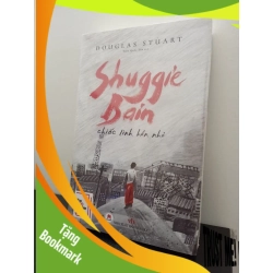 (TẶNG BOOKMARK) Shuggie Bain: Chiếc Linh Hồn Nhỏ - Douglas Stuart New 100% RBK.ASB0903