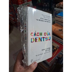 (TẶNG BOOKMARK) Cách Của Dentsu - Kotaro Sugiyama, Tim Andree - 2014 mới 80% ố - MARKETING KINH DOANH - RBK3012