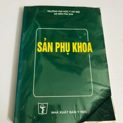 SẢN PHỤ KHOA  - sách khổ to, 422 trang, nxb: 2005