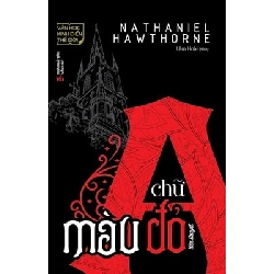 Chữ A Màu Đỏ - Nathaniel Hawthorne ASB.PO Oreka Blogmeo 230225