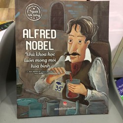 Truyện kể về những người nổi tiếng - Alfred Nobel