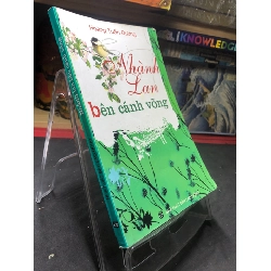 (TẶNG BOOKMARK) Nhành Lan bên cánh võng mới 80% ố bẩn có mộc 2008 Hoàng Tuấn Dương RBK0906 SÁCH VĂN HỌC