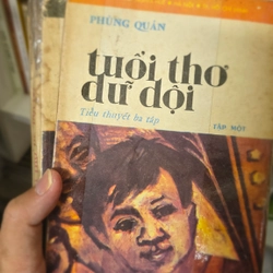 Tuổi thơ dữ đội - Phùng Quán 455194