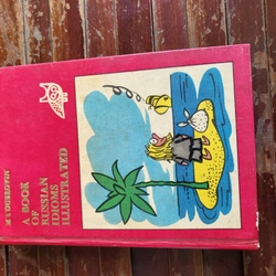 A Book of Russian Idioms Illustrated _ Thành ngữ tiếng Nga  210706