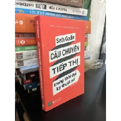 Câu chuyện tiếp thị trong thời đại kỹ thuật số - Seth Godin