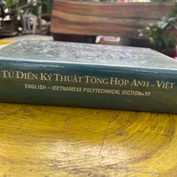 TỪ ĐIỂN KỸ THUẬT TỔNG HỢP ANH- VIỆT BÌA CỨNG 562010