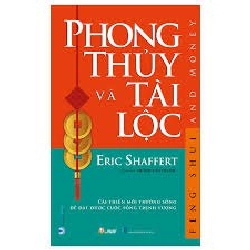 Phong thủy và tài lộc mới 100% HCM.PO Eric Shaffert 180585