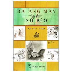 Ba Áng Mây Trôi Dạt Xứ Bèo - Nuage Rose (Mới 100%) Tiểu sử, hồi ký, NXB Trẻ - SÁCH ĐẠI HỌC