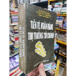 Tiền tệ, ngân hàng & thị trường tài chính - Frederic S. Mishkin