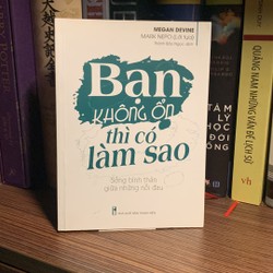 Bạn Không Ổn Thì Có Làm Sao