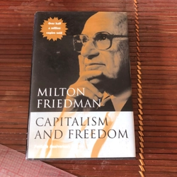 Capitalism and Freedom - Milton Friedman