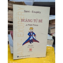 Hoàng tử bé - Saint Exupery (Bùi Giáng dịch)