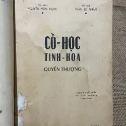 CỔ HỌC TINH HOA QUYỂN THƯỢNG 570297