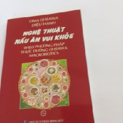 Nghệ thuật nấu ăn vui khỏe