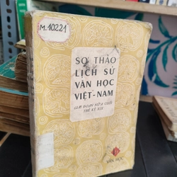 SƠ THẢO LỊCH SỬ VĂN HỌC VIỆT NAM