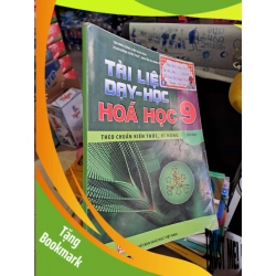 (TẶNG BOOKMARK) Tài liệu dạy học Vật Lý 9 theo chuẩn kiến thức kỹ năng tập một - Trương Công Luận - 2018 mới 80% - GIÁO KHOA - RBK0111