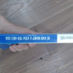 Để Khởi Nghiệp & Kiếm Tiền Hiệu Quả - Nguyễn Thành Tiến 73156