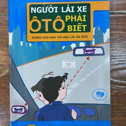 Người lái xe ô tô phải biết dùng cho dạy và học lái xe (k3)