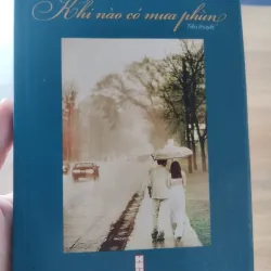 cuốn tiểu thuyết tiếng Việt.
Tên sách: Khi nào có mưa phùn
Tác giả: Thái Ngọc Hào
