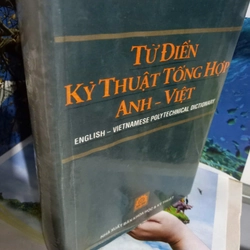từ điển kỹ thuật tổng hợp anh việt