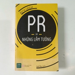 PR và những lầm tưởng - Rich Leigh