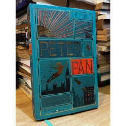 Peter Pan (Có tranh minh hoạ, trò chơi) - J.M.Barrie