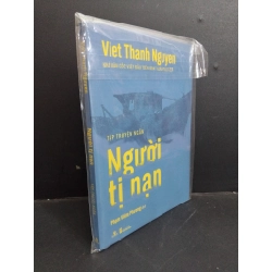 Người tị nạn mới 100% HCM0612 Viet Thanh Nguyen VĂN HỌC