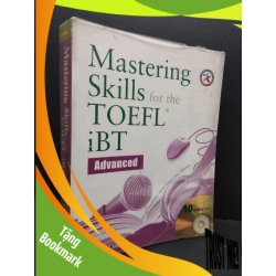 (TẶNG BOOKMARK) Mastering skills for the toefl iBT mới 80% ố, ẩm nhẹ RBK1710 HỌC NGOẠI NGỮ