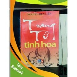 (TẶNG BOOKMARK) Trang Tử tinh hoa - Nguyễn Duy Cần LỊCH SỬ - CHÍNH TRỊ - TRIẾT HỌC RBK0810