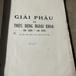 Giáo Đư ĐỖ XUÂN HỢP-  GIẢI PHẨU và THỰC DỤNG NGOẠI KHOA CHI TRÊN CHI DƯỚI - 480tr khổ lớn  750231