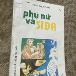 Phụ nữ và sida -bs Ngọc Toản 