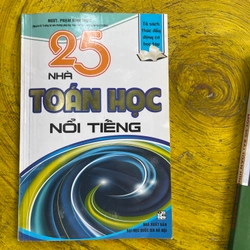 COMBO MỘT SỐ BÀI TOÁN HÌNH HỌC PHẲNG VÀ 25 NHÀ TOÁN HỌC NỔI TIẾNG 542293