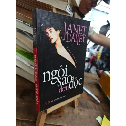 NGÔI SAO ĐƠN ĐỘC - JANET DAILEY