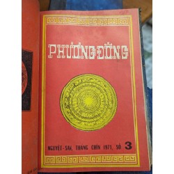 TẠP CHÍ NGUYỆT SAN PHƯƠNG ĐÔNG - NHÓM TÁC GIẢ ( TỪ SỐ 1 -18 ĐÓNG THÀNH 3 CUỐN CÒN BÌA GỐC ) 191550