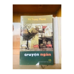 Truyện ngắn Vũ Trọng Phụng VĂN HỌC VAVO0810