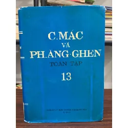 C. Mác và Ph. Ăng-ghen Toàn tập – Tập 13 – Karl Marx & Friedrich Engels
