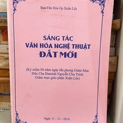 Sáng tác văn hóa nghệ thuật đất mới 291824