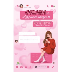 Crush ơi, Anh muốn em cưa hay tự đổ? Mới 100% HCM.PO Bruce Bryans Oreka-Blogmeo 142039