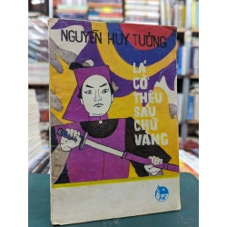 Lá cờ thêu sáu chữ vàng - Nguyễn Huy Tưởng