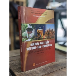 Tam giác phát triển Việt Nam - Lào - Campuchia từ lý thuyết đến thực hành